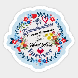 Grandmothers Create Memories Grandma Gift Sticker